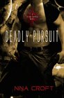 Deadly Pursuit (Blood Hunter, Bk 2)