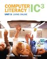 Computer Literacy for IC3 Unit 3 Living Online
