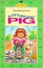 Alice's Birthday Pig