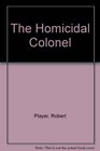 Homicidal Colonel