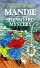 Mandie and the Shipboard Mystery (Mandie Books (Library))