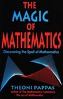 The Magic of Mathematics Discovering the Spell of Mathematics