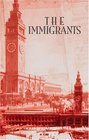 The Immigrants: The Immigrants Saga, Book 1 (Immigrants Saga 1)