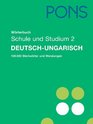 PONS Wrterbuch fr Schule und Studium Deutsch / Ungarisch 2