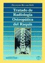 Tratado De Radiologia Osteopatica Del Raquis