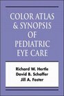 Pediatric Eye Disease Color Atlas  Synopsis