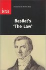 Bastiat's 'the Law