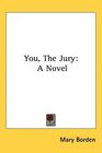 You The Jury A Novel