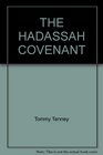 THE HADASSAH COVENANT