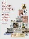 In Good Hands 250 Years of Craftsmanship at Swaine Adeney Brigg