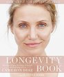 The Longevity Book The Science of Aging the Biology of Strength and the Privilege of Time