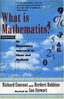 What Is Mathematics An Elementary Approach to Ideas and Methods