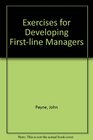 Exercises for Developing FirstLine Managers
