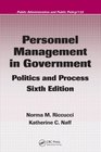 Personnel Management in Government Politics and Process Sixth Edition