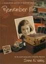 Remember Me A Search for Refuge in Wartime Britain