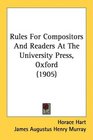 Rules For Compositors And Readers At The University Press Oxford