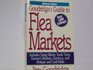 Goodridge's Guides to Flea Markets Includes Swap Meets Trade Days Farmer's Markets Auctions and Antique and Craft Malls  Midwest Edition