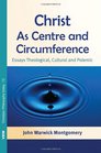 Christ as Centre and Circumference