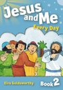 Jesus and Me Every Day Bk 2