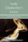 Lady Chatterley's Lover by DH Lawrence  Restored Modern Edition