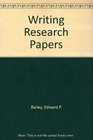 Writing Research Papers A Practical Guide