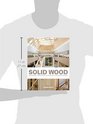 Solid Wood Case Studies in Mass Timber Architecture Technology and Design