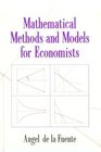 Mathematical Methods and Models for Economists