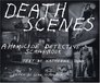 Death Scenes A Homicide Detective's Scrapbook