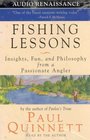 Fishing Lessons Insights Fun And Philosophy From A Passionate Angler Insights Fun And Philosophy From A Passionale Angler