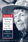 Granny D  Walking Across America in My Ninetieth Year