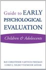 Guide to Early Psychological Evaluation Children  Adolescents
