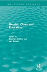 Gender Class and Education