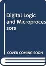 Digital Logic and Microprocessors