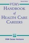 VGM's Handbook of Health Care Careers