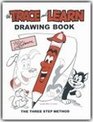 The Trace and Learn Drawing Book