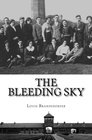 The Bleeding Sky: My mother's journey through the fire.