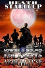 Blood Apocalypse A Monster Squad Novel