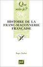 Histoire de la francmaonnerie franaise