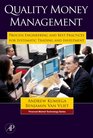 Quality Money Management Process Engineering and Best Practices for Systematic Trading and Investment