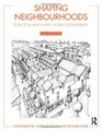Shaping Neighbourhoods For Local Health and Global Sustainability