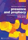 Presence and Prophecy Study Guide  A Heart for Mission in Theological Education