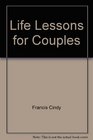 Life Lessons for Couples