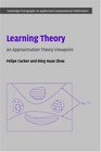 Learning Theory An Approximation Theory Viewpoint