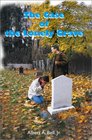 The Case of the Lonely Grave