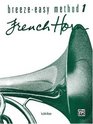 BreezeEasy Method for French Horn