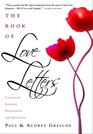 The Book Of Love Letters Canadian Kinship Friendship And Romance