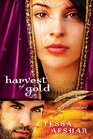 Harvest of Gold (Harvest of Rubies, Bk 2)