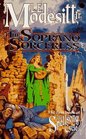 The Soprano Sorceress  (The Spellsong Cycle, Bk 1)
