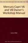 Mercury Capri V6 and V8 Owner's Workshop Manual