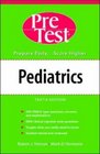 Pediatrics PreTest Selfassessment and Review